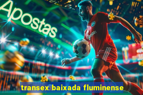 transex baixada fluminense